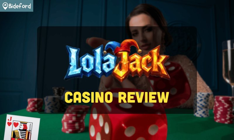 Overview of casino lolajack